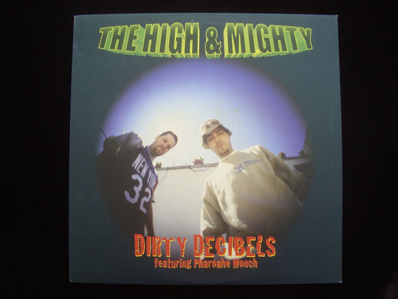 The High & Mighty ‎– Dirty Decibels / Weed / B-Boy Document (12