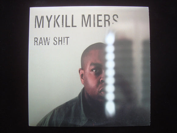 Mykill Miers ‎– Raw Shit / Payback (12