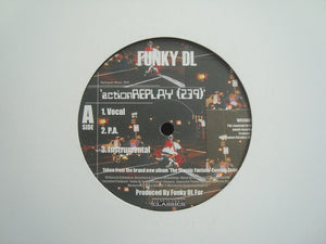 Funky DL ‎– Action Replay (239) / World Applause (12")