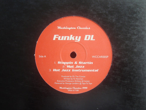 Funky DL ‎– Stoppin & Startin / Hot Jazz (12