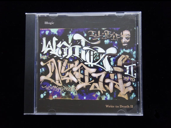 Illogic ‎– Write To Death II (The Missing Pieces) (CD)
