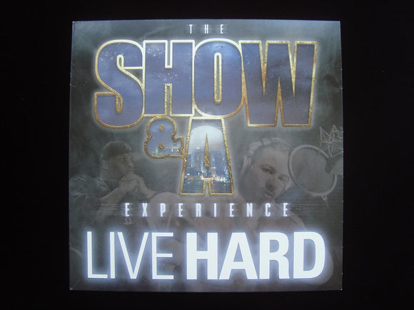 The Show & A Experience ‎– Live Hard (2LP)