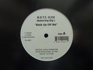 N.O.T.S. Click / Xperadó ‎– Back Up Off Me / Watch Ya Step (12")