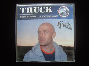 Truck – Able To Stable / How That Sound? (7")