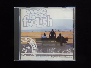 Wee Bee Foolish ‎– Brighton Beach Memoirs (CD)