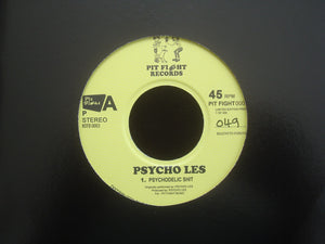 Psycho Les ‎– Psychodelic Shit (7")