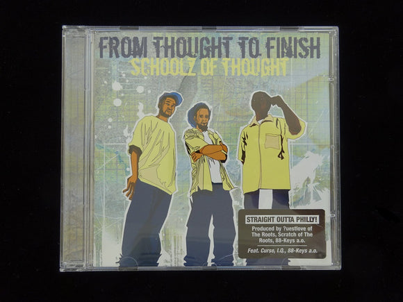Schoolz Of Thought ‎– From Thought To Finish (CD)