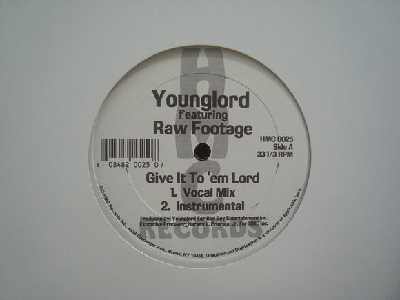 Younglord ‎– Give It To 'Em Lord / I'm Not Sure Anymore (12