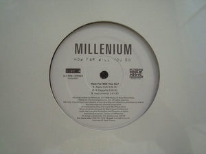 Millenium ‎– How Far Will You Go (12")