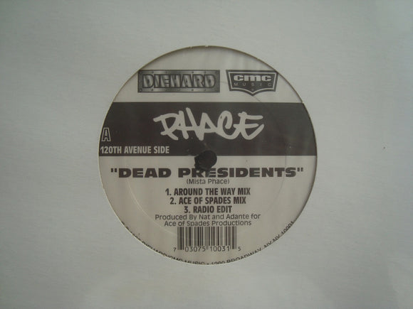 Phace ‎– Dead Presidents - Queens Is The County (12