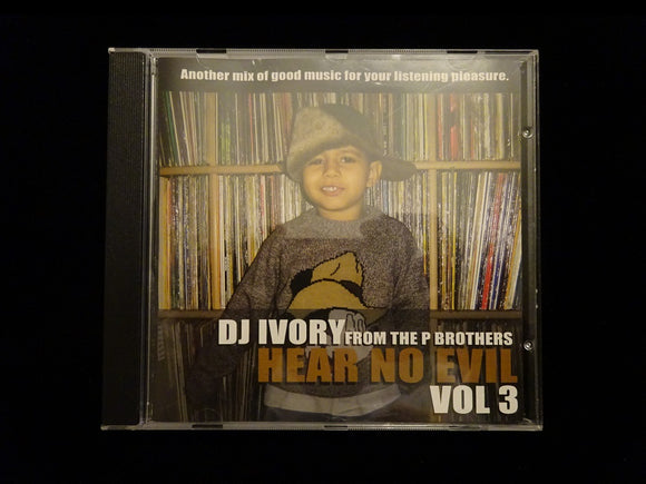 DJ Ivory ‎– Hear No Evil Vol.3 (CD)