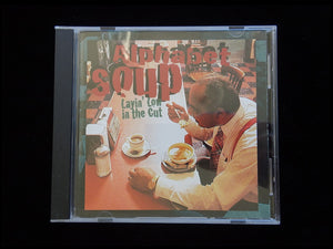 Alphabet Soup ‎– Layin' Low In The Cut (CD)