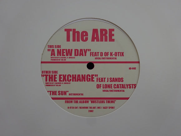 The ARE ‎(K-Otix) – A New Day / The Exchange / The Sun (12