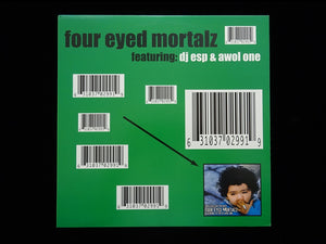 Four Eyed Mortalz feat. DJ Esp & Awol One ‎– Four Eyed Mortalz (12")