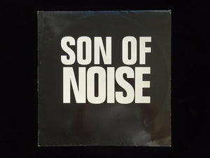 Son Of Noise ‎– Son Of Noise / Ill Justice (12")