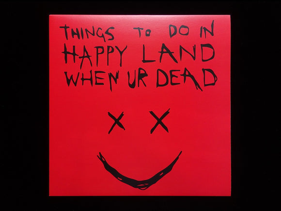 Happyppl (Lee Scott & Trellion) ‎– Things To Do In Happy Land When Ur Dead (EP)
