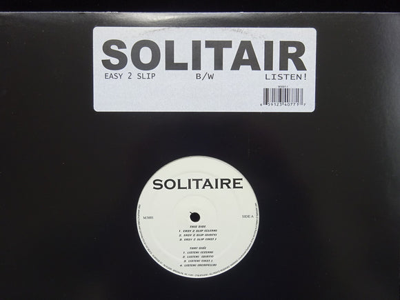 Solitair ‎– Easy 2 Slip / Listen! (12