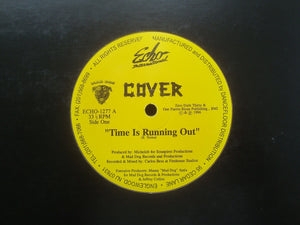 Cover ‎– Time Is Running Out (12")