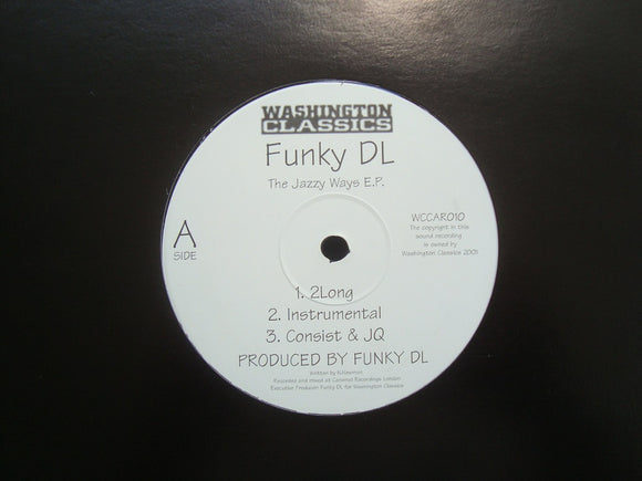 Funky DL ‎– The Jazzy Ways E.P. (EP)