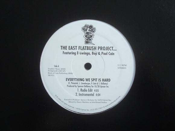 East Flatbush Project ‎feat. E-Swinga, Bop & Paul Cain – Everything We Spit Is Hard (12