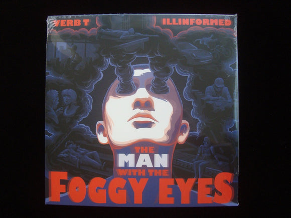 Verb T & Illinformed ‎– The Man With The Foggy Eyes (2LP)