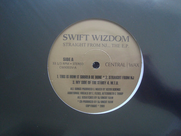 Swift Wizdom ‎– Straight From NJ...The EP (EP)