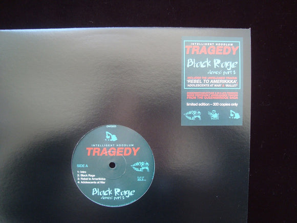 Intelligent Hoodlum ‎– Tragedy - Black Rage Demos Part 2 (EP)