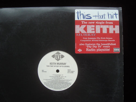 Keith Murray ‎– This That Shit / Dip Dip Di (12