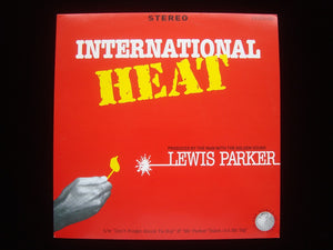 Lewis Parker ‎– International Heat (12")