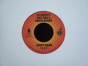 DJ Suspect & Doc Tmk feat. Finsta Bundy ‎– Zooty Bang (7")