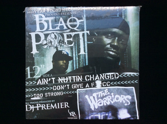 Blaq Poet ‎– Ain't Nuttin Changed / Don't Give A Fuck / Too Strong (12