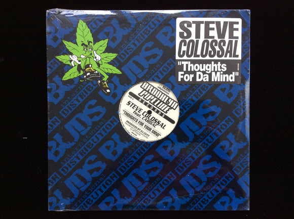 Steve Colossal ‎– Thoughts For Da Mind / Time To Shine (12