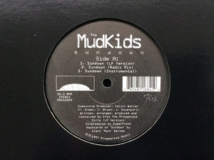 The MudKids – Sundown / Dirty (12“)